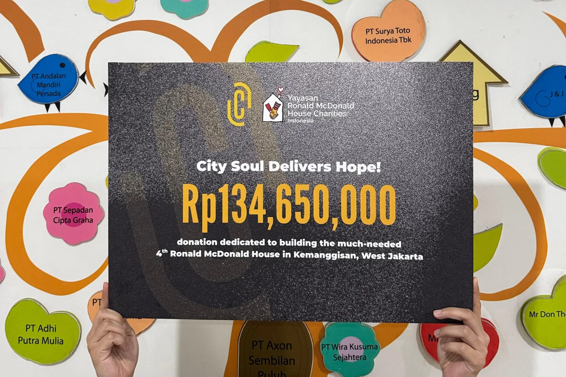 A City Soul donation board supporting the fourth Ronald McDonald House in Kemanggisan